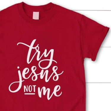 Try Jesus Not Me Unisex T-shirt