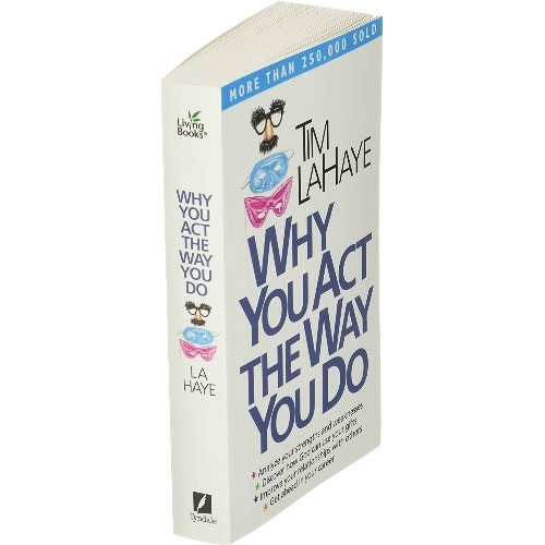 Why You Act The Way You Do - Tim Lahaye