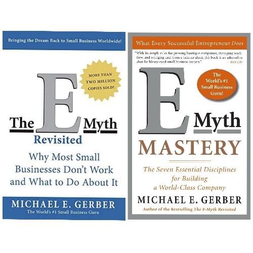 The E-Myth Revisited + E-Myth Mastery - 2 Books by Michael E. Gerber
