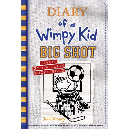 Diary Of A Wimpy Kid: Big Shot - Book 16 By Jeff Kinney