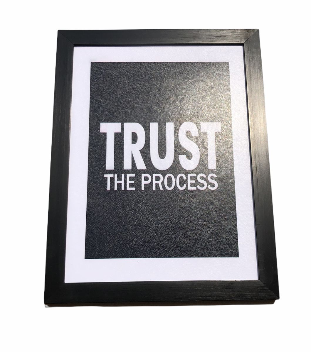 TRUST Process Decorative Frame