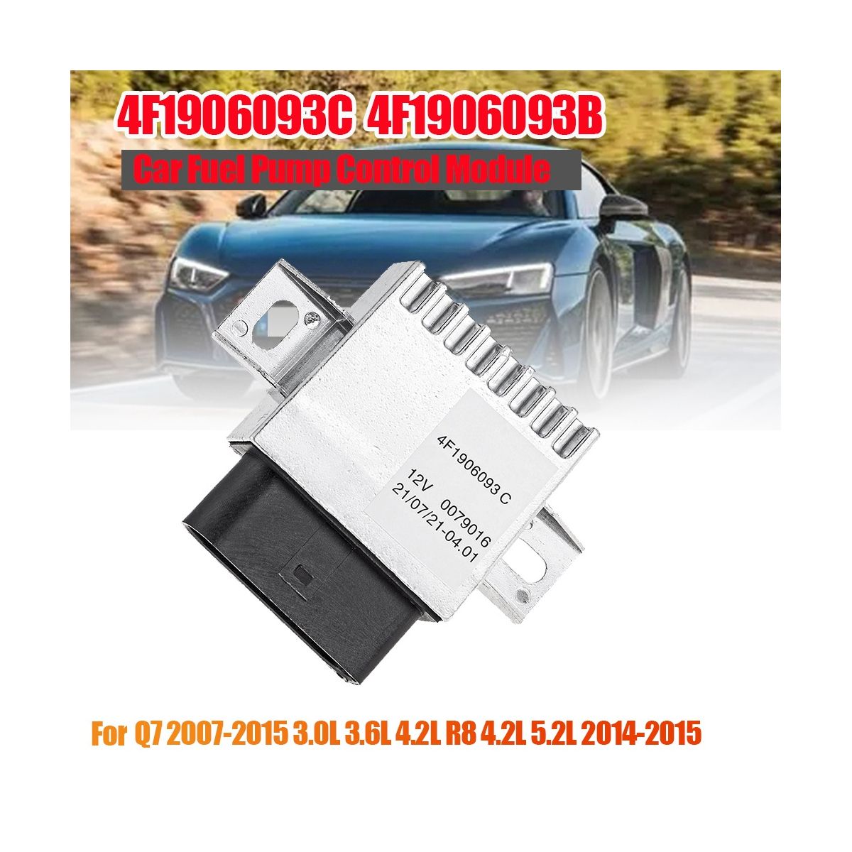 4F1906093B fu el Pump Control Module 4F1906093C for Q7