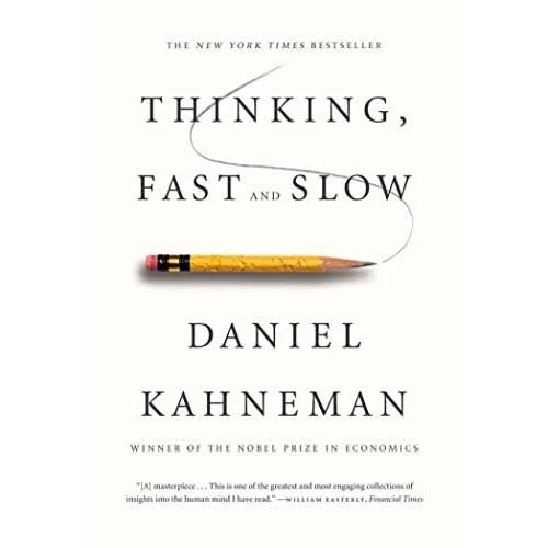 Thinking - Fast And Slow - Daniel Kahneman