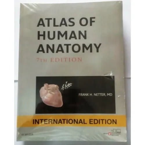 Atlas Of Human Anatomy 7th Edition By Frank H. Netter Md