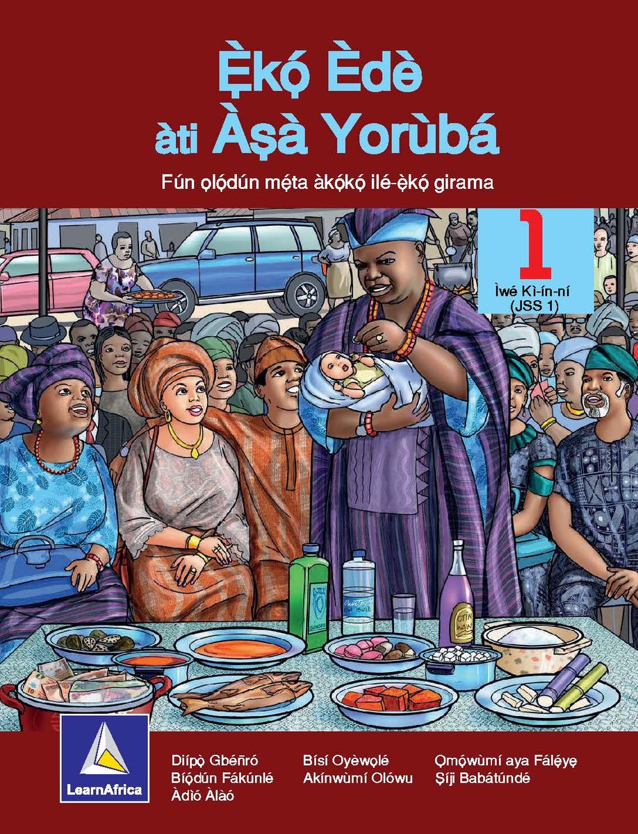 Eko Ede Ati  Asa Yoruba For JSS - Book 1