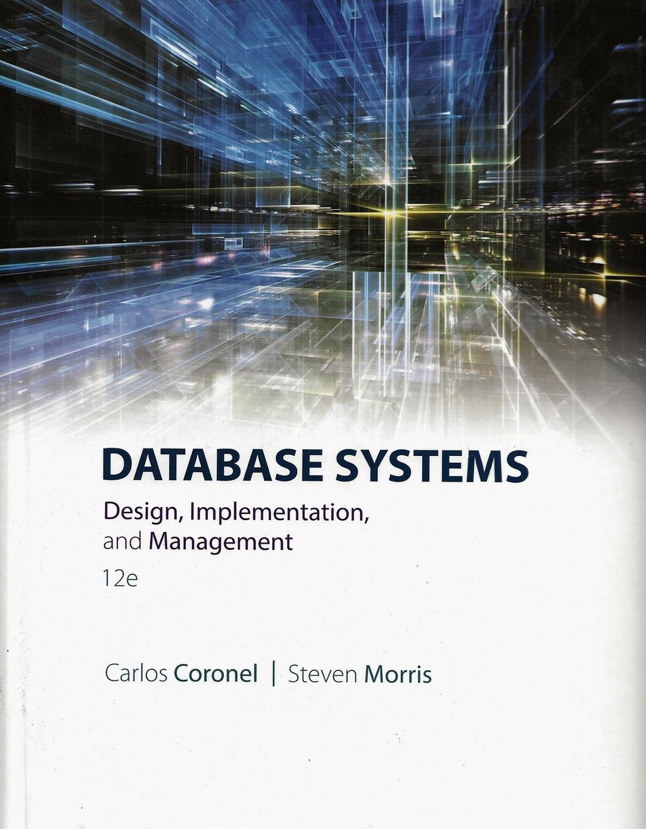 Database Systems: Design, Implementation, & Management