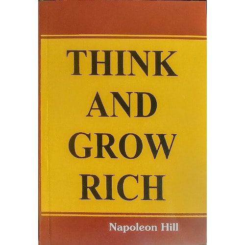 Think And Grow Rich - Concise - Napoleon Hill
