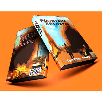 Fountain Of Betrayal By Ted Elemeforo