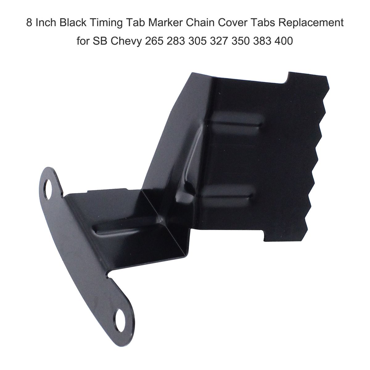 8 Inch Black Timing Tab Marker Chain Cover Tabs Replacement