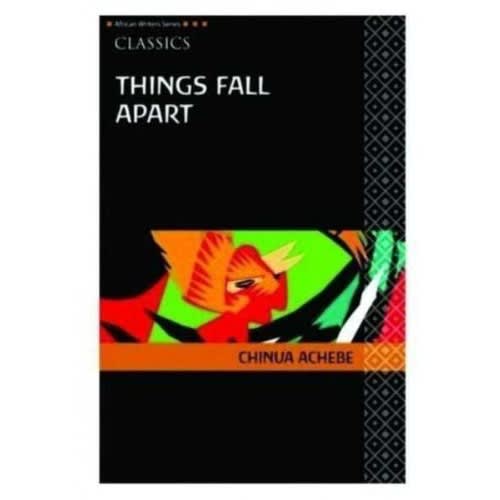 Things Fall Apart (a Novel) By Chinua Achebe.