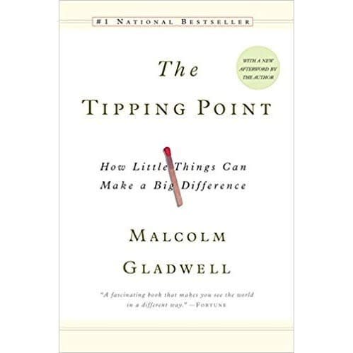 The Tipping Point: How Little Things Can Make A Big Difference