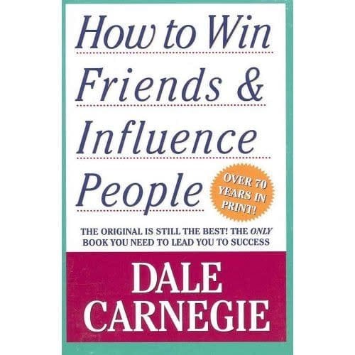 How To Win Friends And Influence People