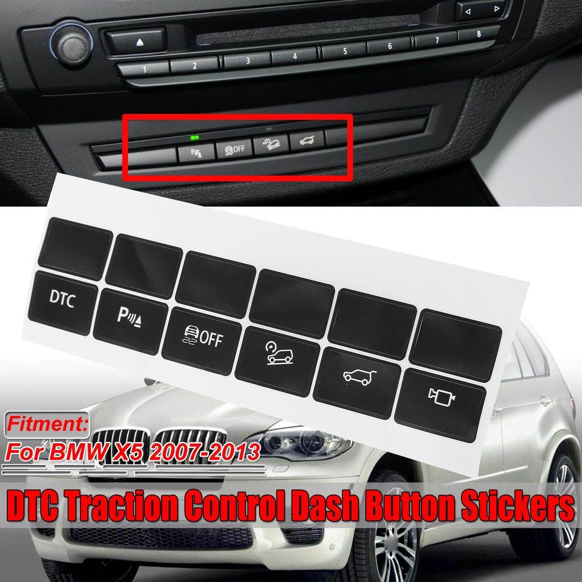 Replacement Dash Button Repair Stickers DTC Traction Control For 2007-13 BMW X5