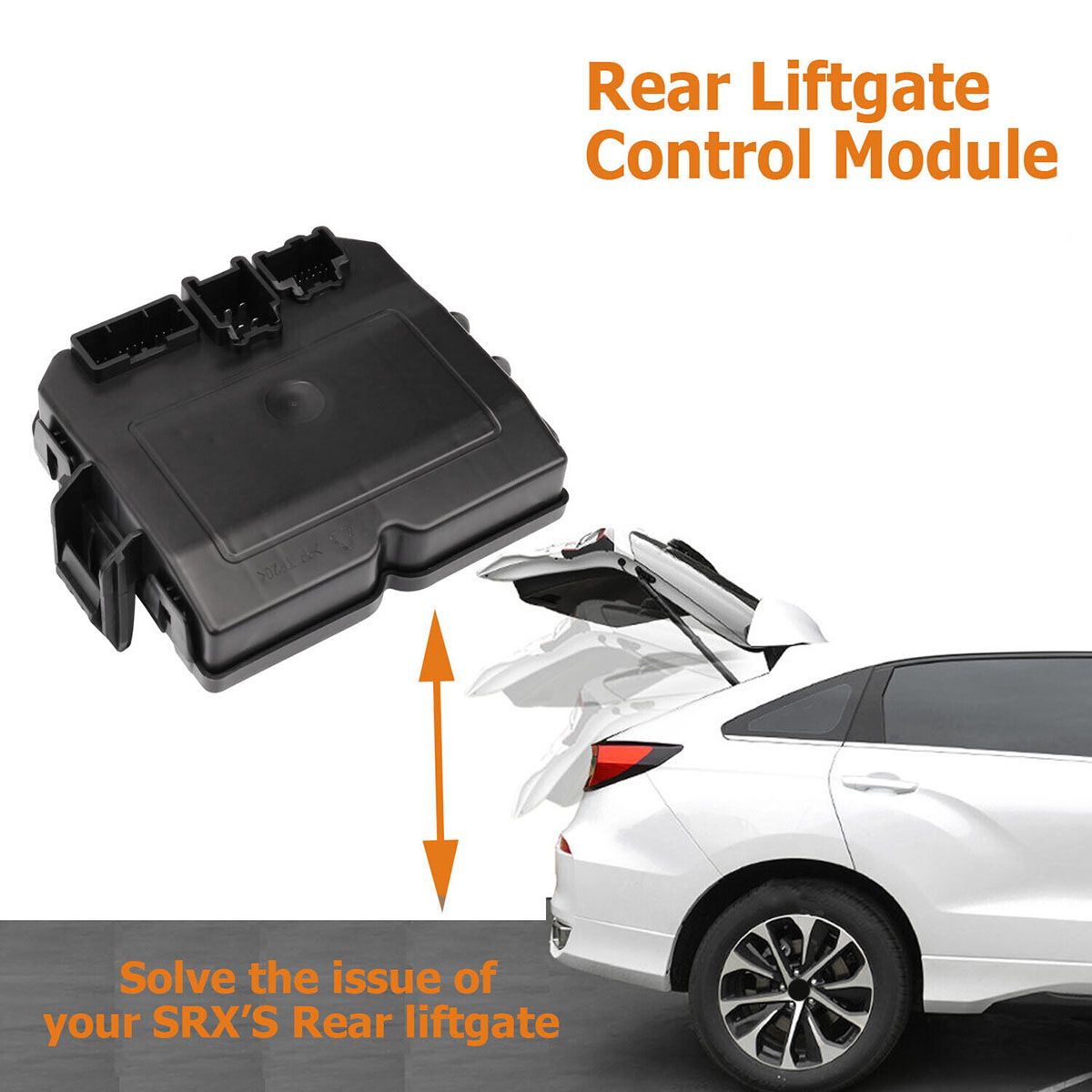 New Rear Liftgate Control Module for SRX 2010-2015 28L 30L 36L 20837967 502-032