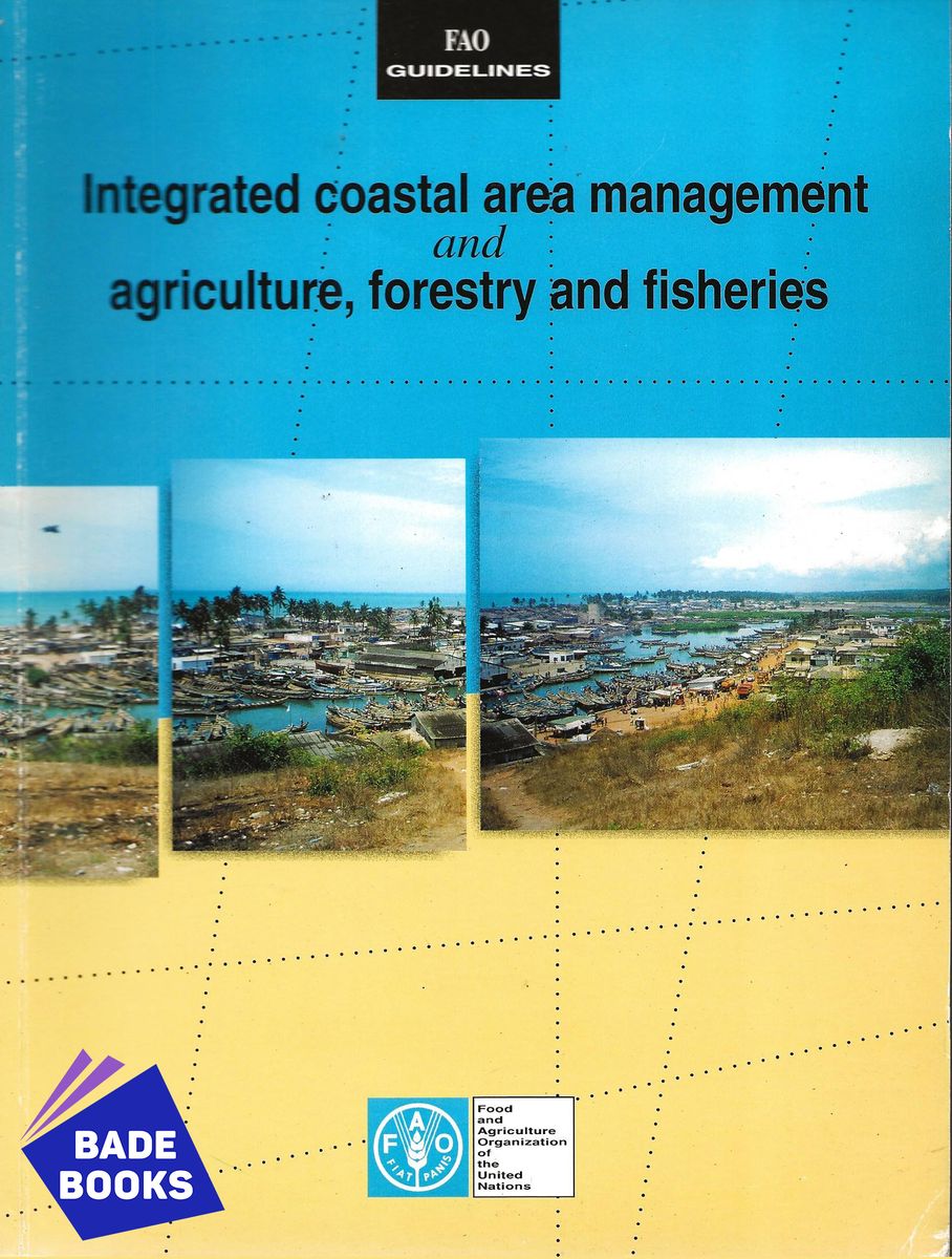 Integrated Coastal Area Management And Agriculture, Forestry And Fisheries