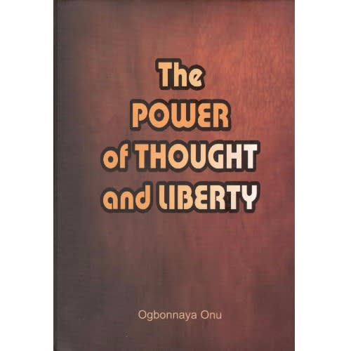 The Power Of Thought And Liberty