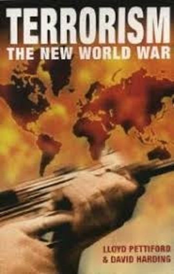 Terrorism: The New World War