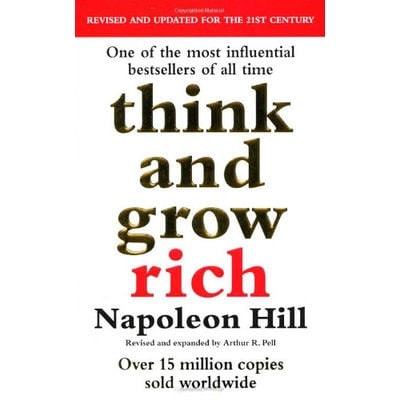 Think And Grow Rich By Napoleon Hill