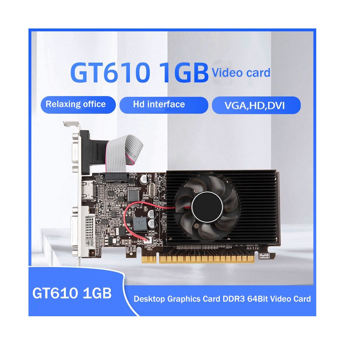 GT610 1GB Desktop Graphics Card DDR3 64Bit Video Card