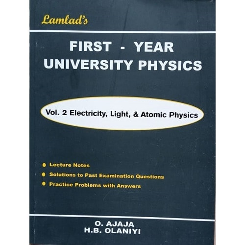 First Year University Physics By O. Ajaja Volume 2