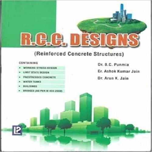 R.C.C. Designs (Reinforced Concrete Structures)