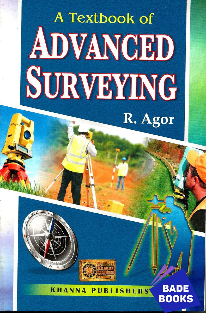 A Textbook Of Advanced Surveying