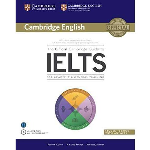 Official Cambridge Guide To IELTS.