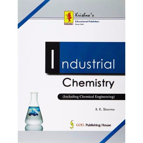 Industrial Chemistry By B. K. Sharma