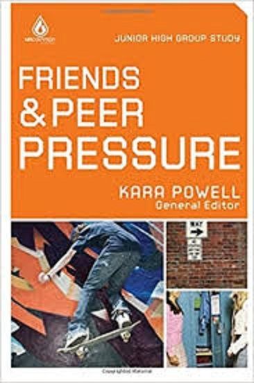 Friends And Peer Pressure: Junior High Group Study (Uncommon) Paperback