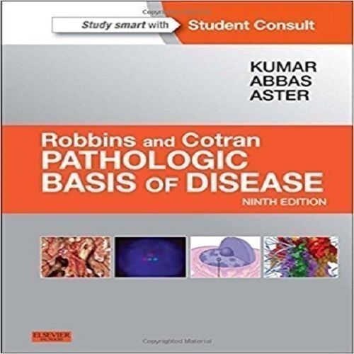 Robbins & Cotran Pathologic Basis Of Disease, 9e (Robbins Pathology)