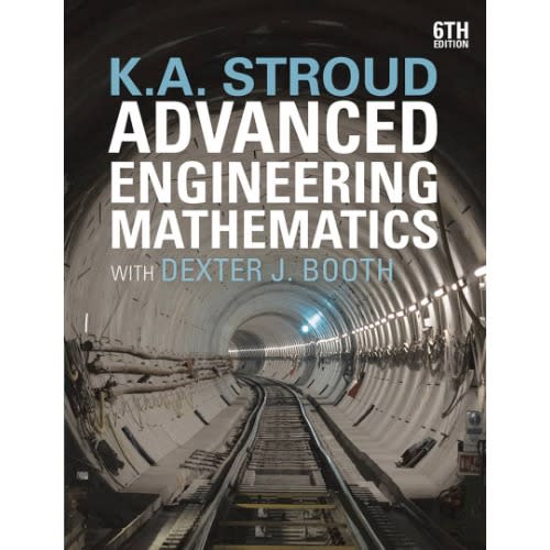 K. A. Stroud Advanced Engineering Mathematics With Dexter J. Booth