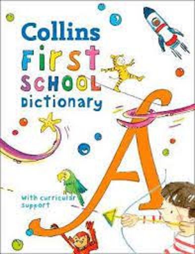 Collins First School Dictionary