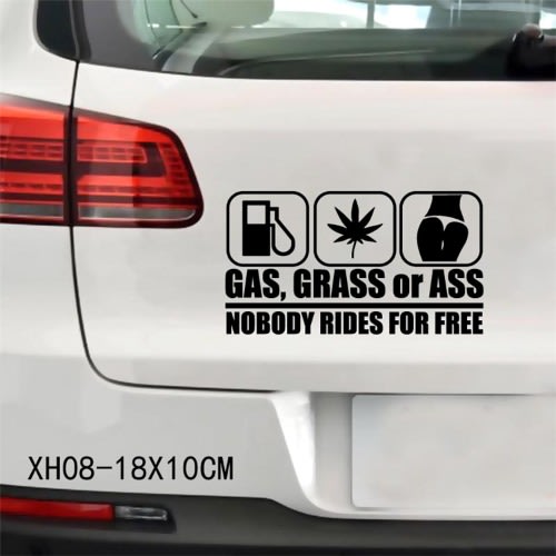 Reflective Sticker GAS GRASS OR ASS Nobody Rides For Free Car Sticker