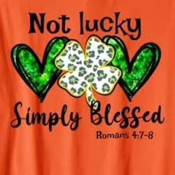 Not Lucky Simply Blessed - Affirmation Top