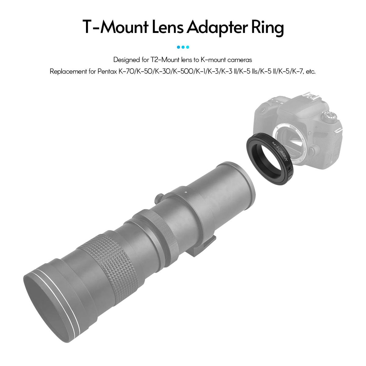 Andoer T2-PK Metal Lens Mount Adapter Ring T/T2 Mount Lens Adapter Replacement for Pentax K-70/K-50/K-30/K-500/K-1/K-3/K-3 II/K-5 IIs/K-5 II/K-5/K-7 K-Mount Cameras