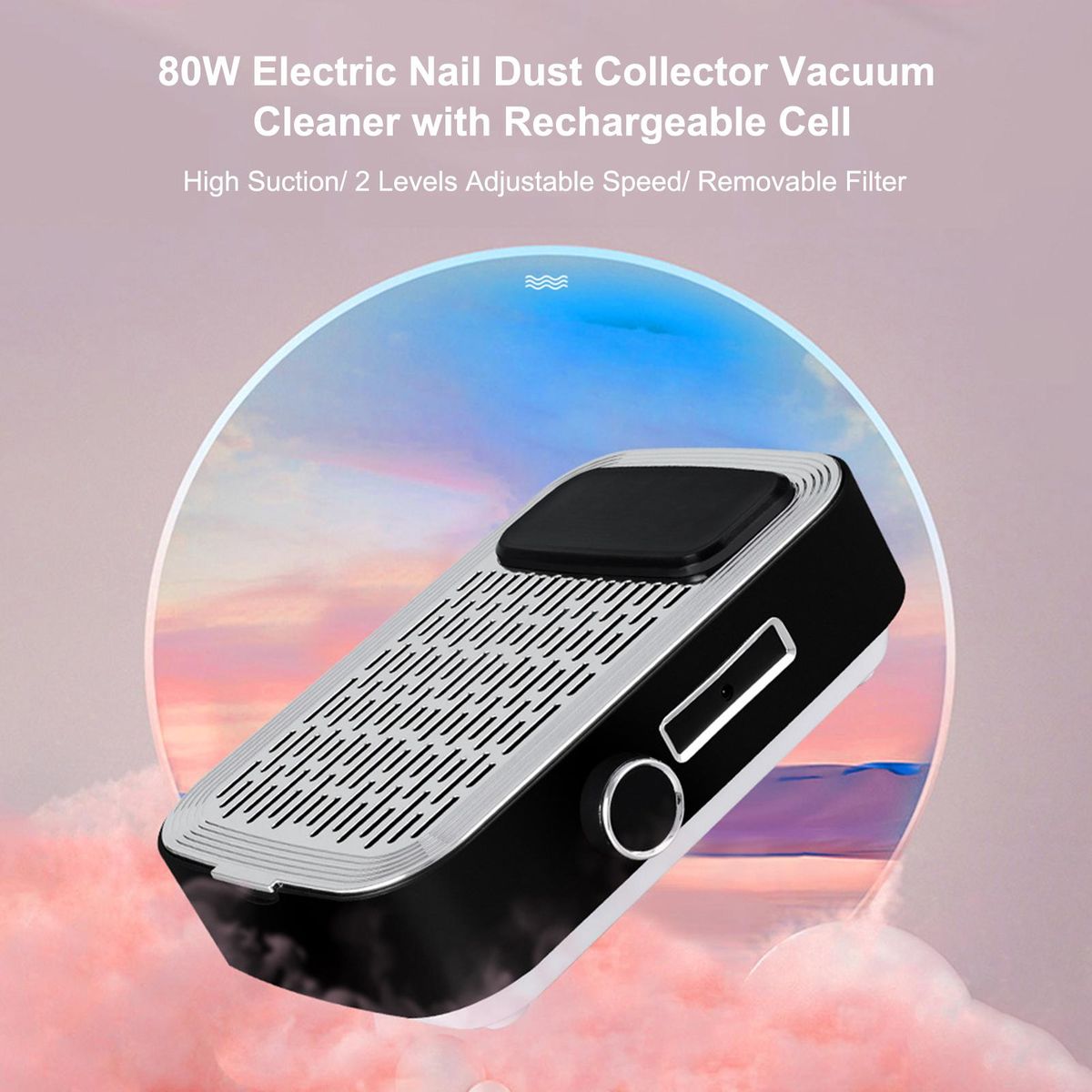 80W Electric Nail Dust Collector Vacuum Cleaner 2 Levels Adjustable Speed Nails Art Salon Tool with Strainer Mesh Built-in 2000mAh High Capacity Rechargeable Cell Portable