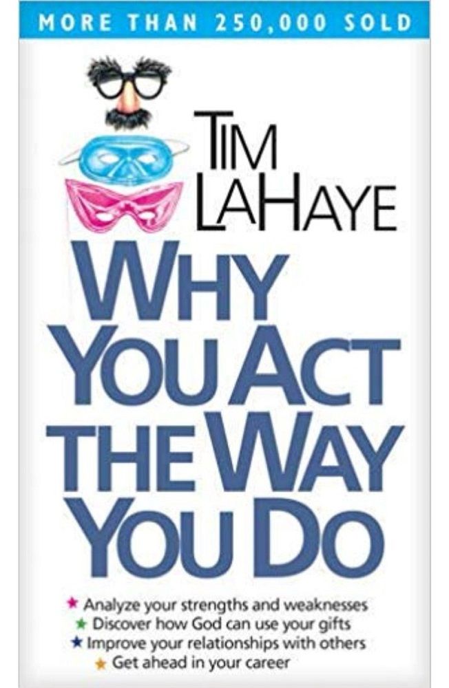 Why You Act The Way You Do