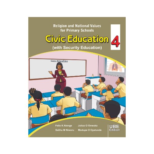 Religion And National Values For Primary Schools:civic Education And Security Education 4