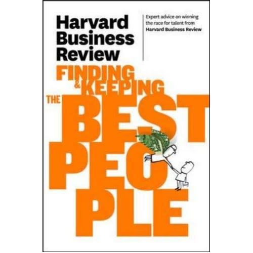 Harvard Business Review On Finding & Keeping The Best People