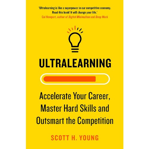 Ultralearning By Scott Young
