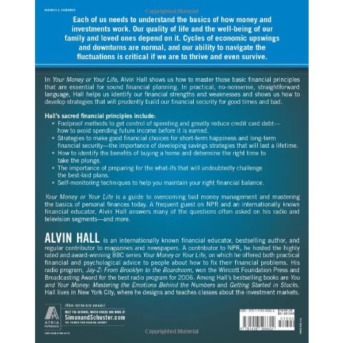 Your Money Or Your Life: A Practical Guide To Managing And Improving Your Financial Life
