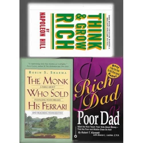 Think And Grow Rich + The Monk Who Sold His Ferrari + Rich Dad Poor Dad