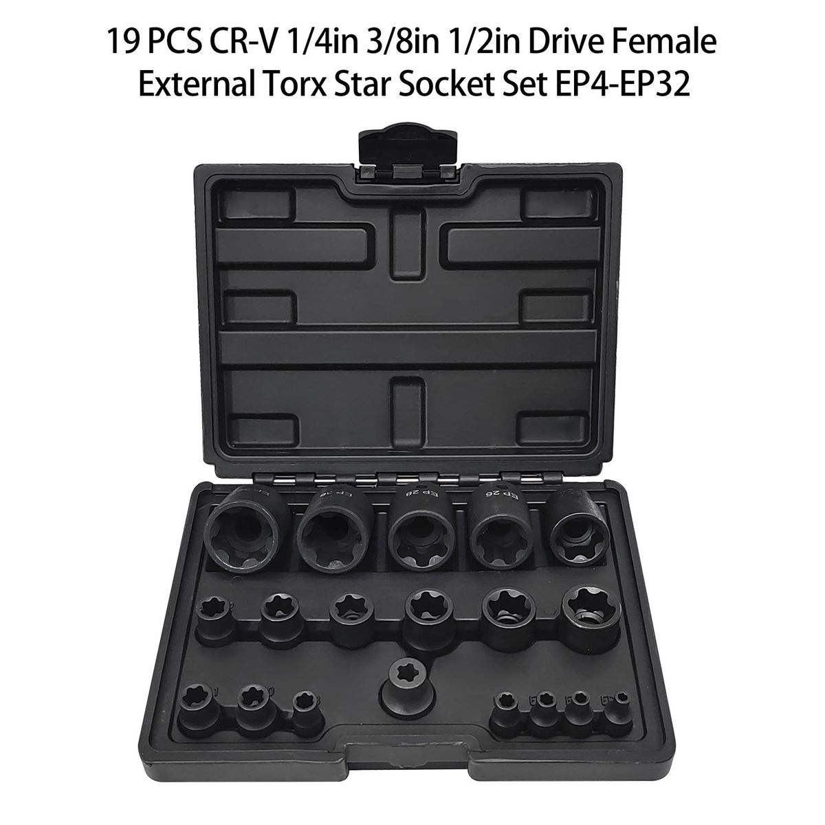 EP Socket Sets 19 PCS CR-V 1/4in 3/8in 1/2in Drive Female External Torx Star Socket Set EP4-EP32
