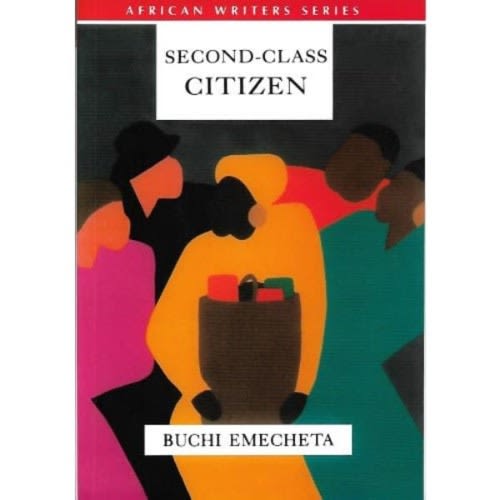 Second-class Citizen By Buchi Emecheta