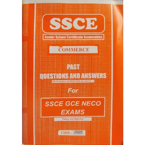SSCE Commerce Past Questions and Answers from 1988 - 2020 - WASSCE (WAEC)
