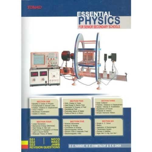 Essential Physics For Senior Secondary Schools