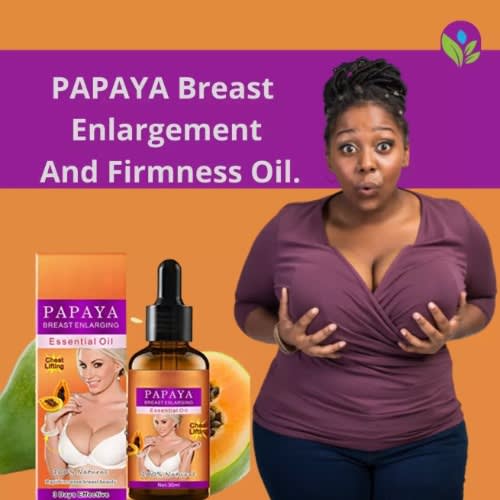 Papaya Breast Enlargement Essential Oil -30ml