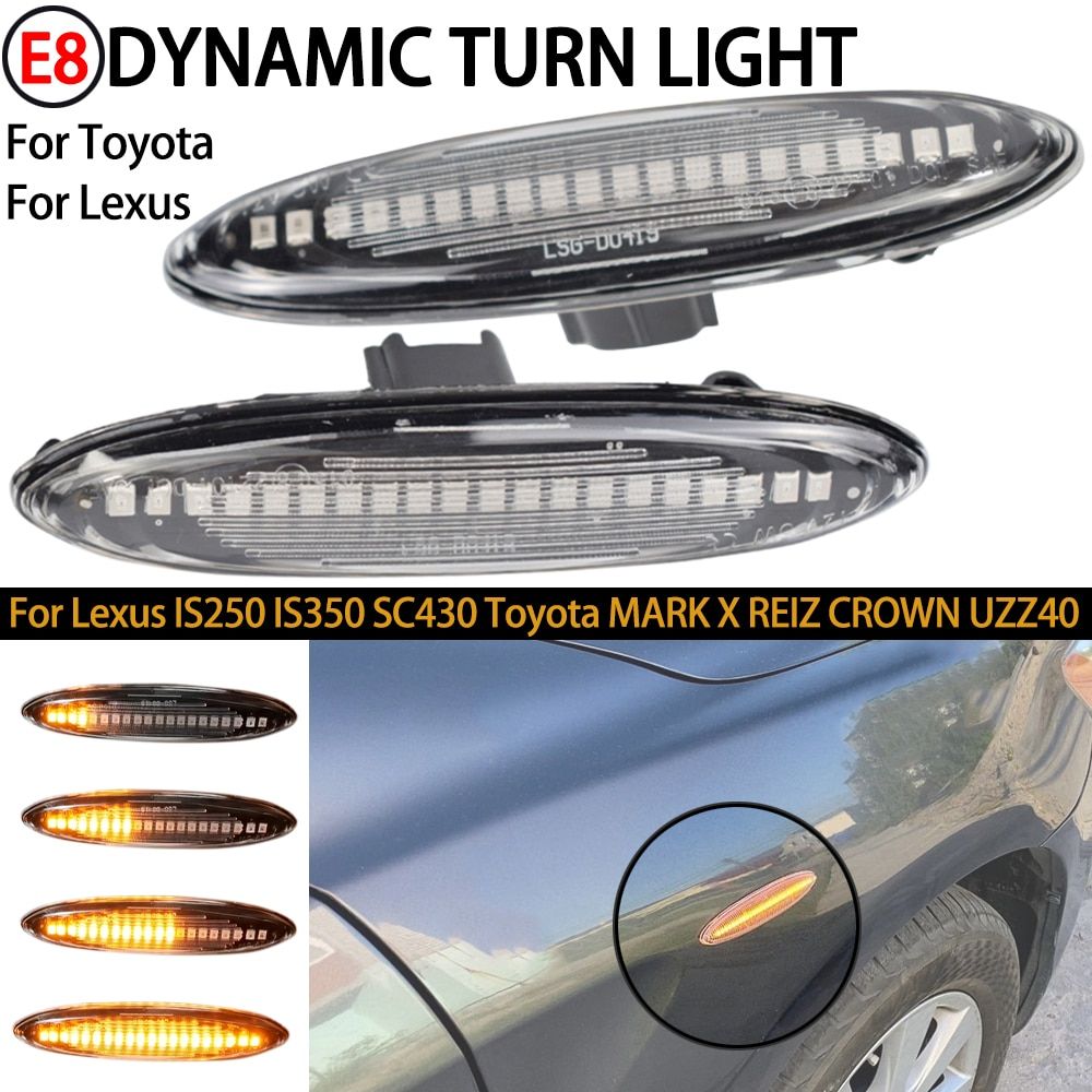 2PCS Led Dynamic Side Marker Turn Signal Light For Lexus IS250 IS350 SC430 Toyota MARK X REIZ CROWN