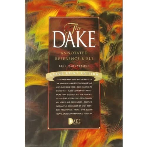 The Dake Annotated Reference Bible Large Print