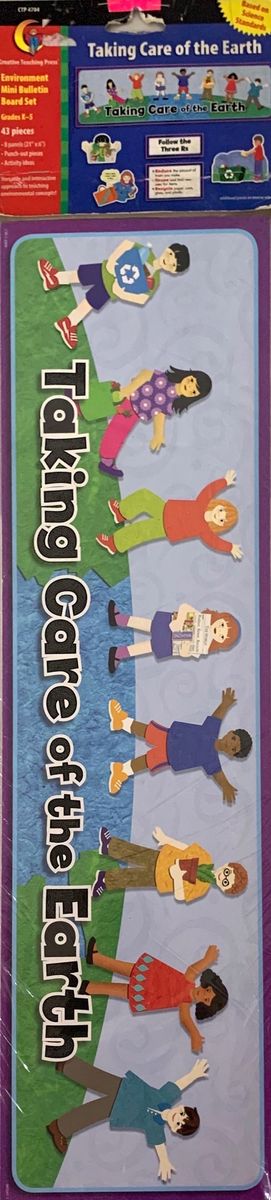 CREATIVE TEACHING PRESS ENVIRONMENT MINI BULLETIN: TAKING CARE OF THE EARTH